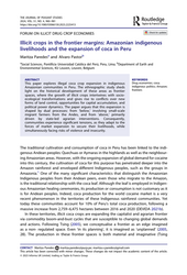 Paredes, Maritza, and Alvaro Pastor. 2023. “Illicit crops in the frontier margins: Amazonian indigenous livelihoods and the expansion of coca in Peru.” The Journal of Peasant Studies, 51(4), 960–981.