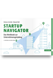 Dietmar Grichnik / Manuel Hess: St.Galler Startup Navigator (2024)
