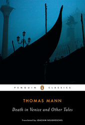 Thomas Mann: Death in Venice (1913)