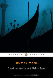 Thomas Mann: Death in Venice (1913)