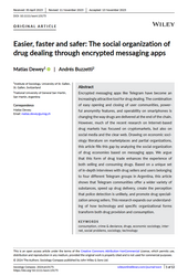 Dewey, Matías, and Andrés Buzzetti. 2024. "Easier, Faster and Safer: The Social Organization of Drug Dealing through Encrypted Messaging Apps." Sociology Compass 18 (2): e13175.